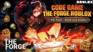 Code The Forge Roblox mới nhất (tháng 12/2025) — Full bộ và hướng dẫn nhập chi tiết